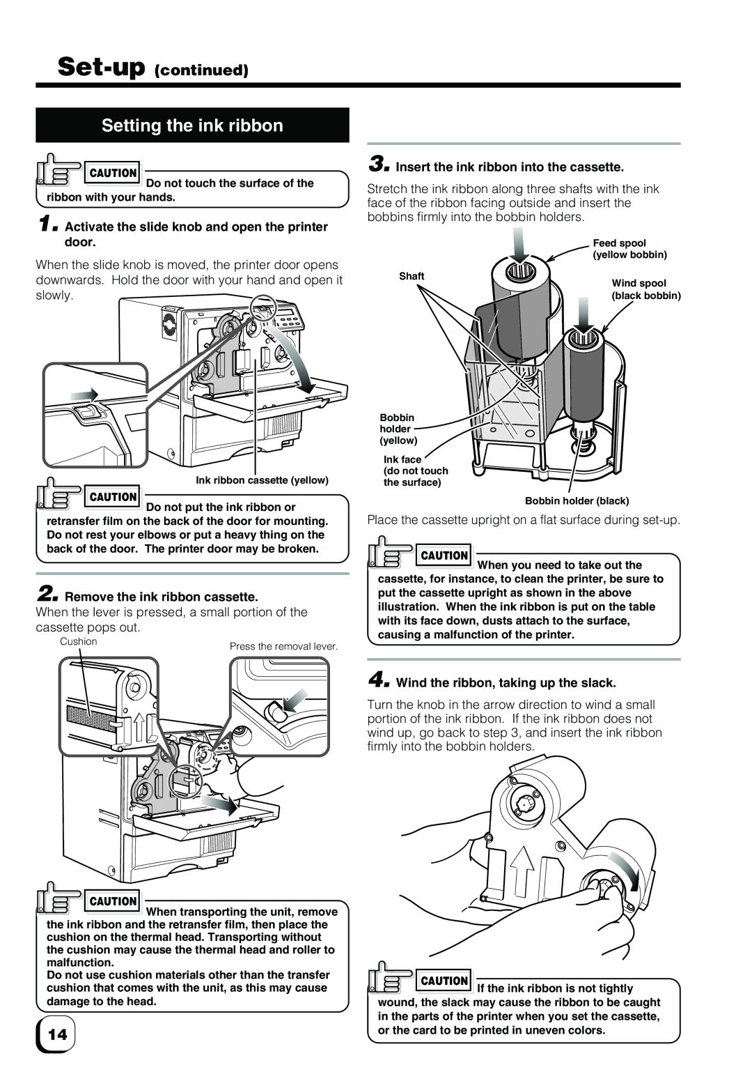 Ultra electronic ID Card Printer manual Setting the ink ribbon, Remove the ink ribbon cassette 