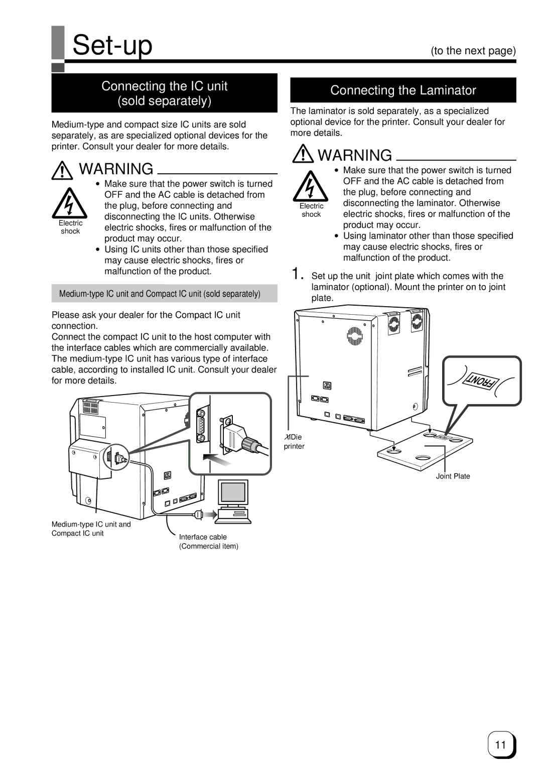 Ultra electronic Prima 3 Set-up, Connecting the IC unit Sold separately, Connecting the Laminator, Product may occur 