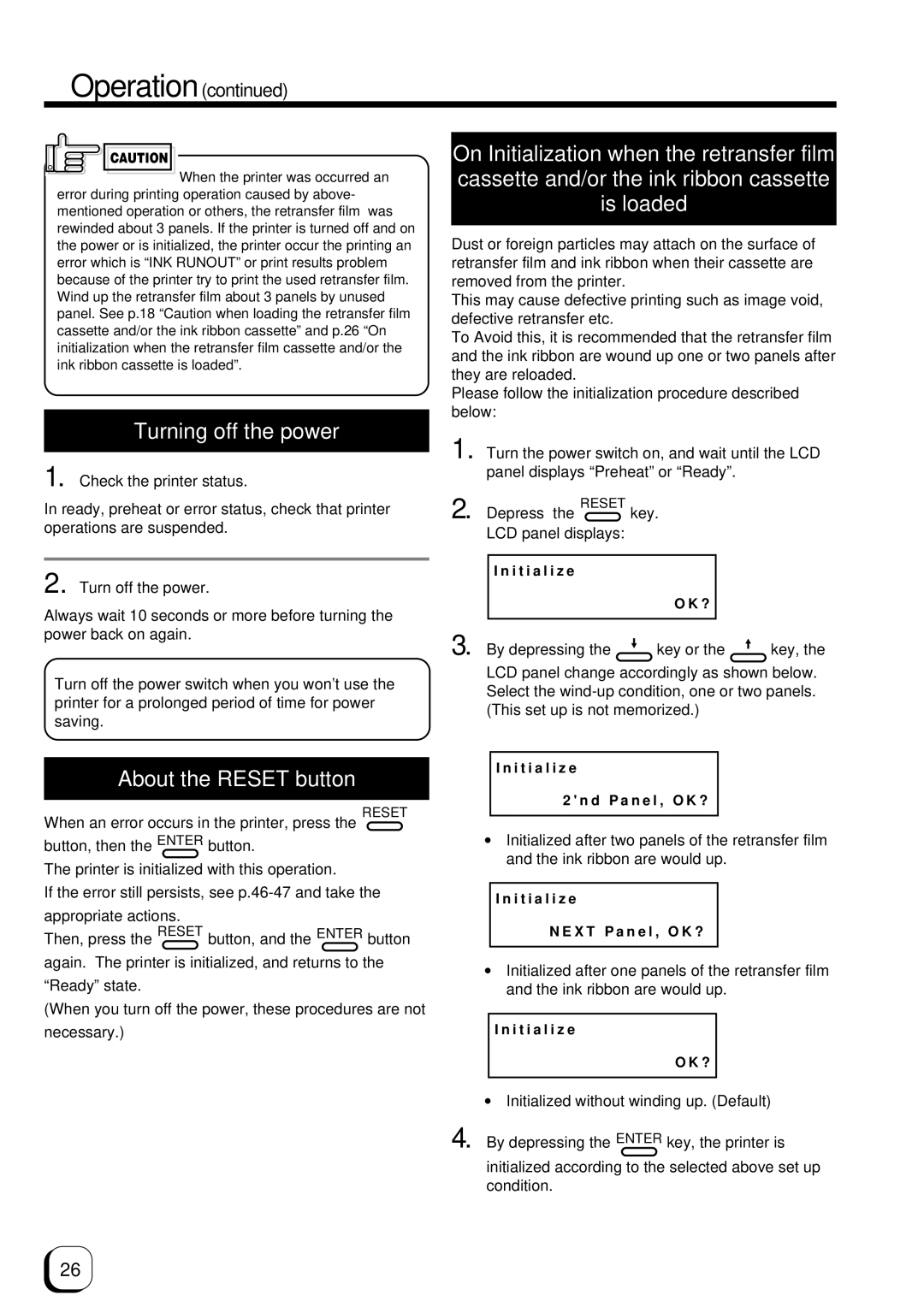 Ultra electronic Prima 3 user manual Turning off the power, About the Reset button, Is loaded 