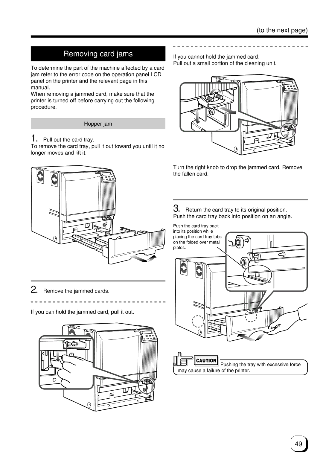 Ultra electronic Prima 3 user manual Removing card jams, Hopper jam Pull out the card tray 