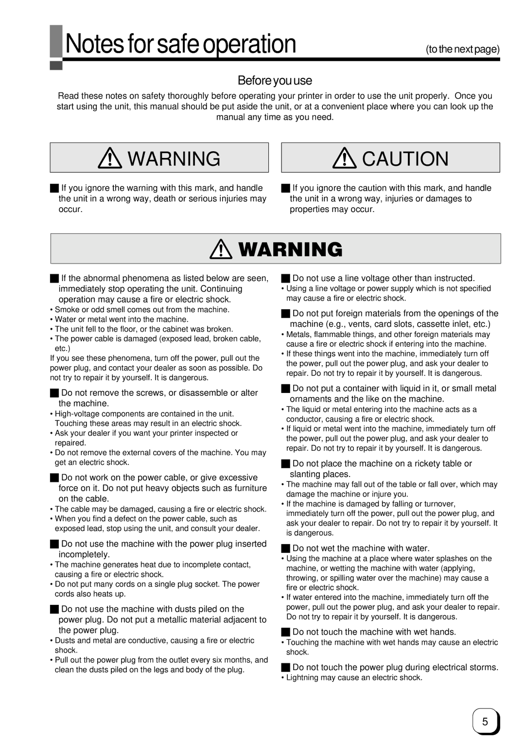 Ultra electronic Prima 3 user manual Manual any time as you need, Do not use a line voltage other than instructed 