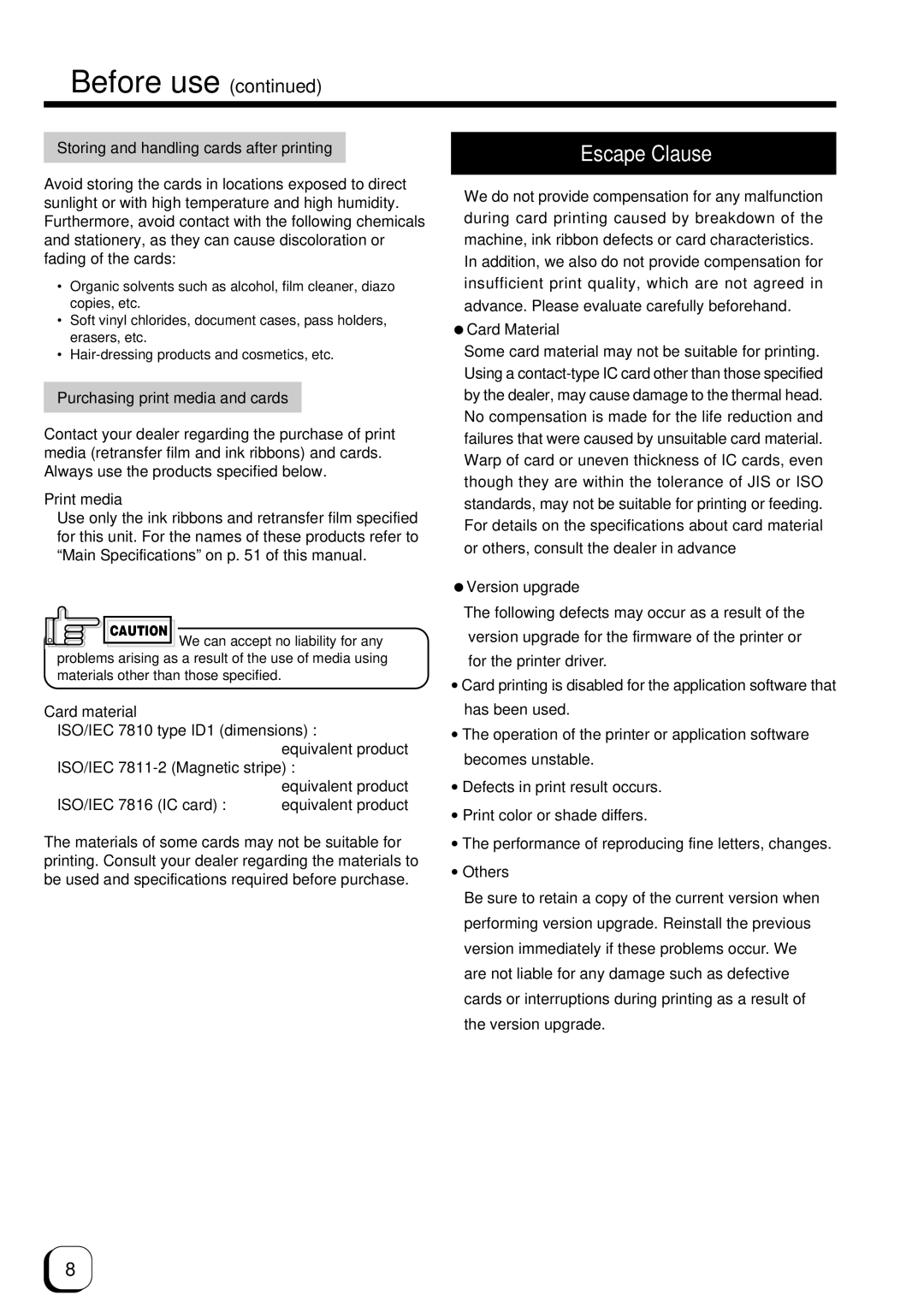 Ultra electronic Prima 3 user manual Escape Clause 