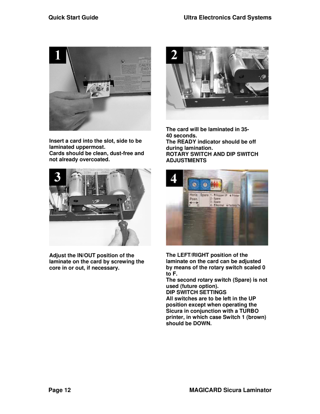 Ultra electronic Sicura Laminator quick start Rotary Switch and DIP Switch Adjustments 