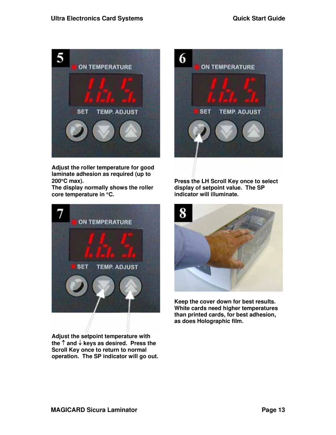 Ultra electronic Sicura Laminator quick start Ultra Electronics Card Systems Quick Start Guide 