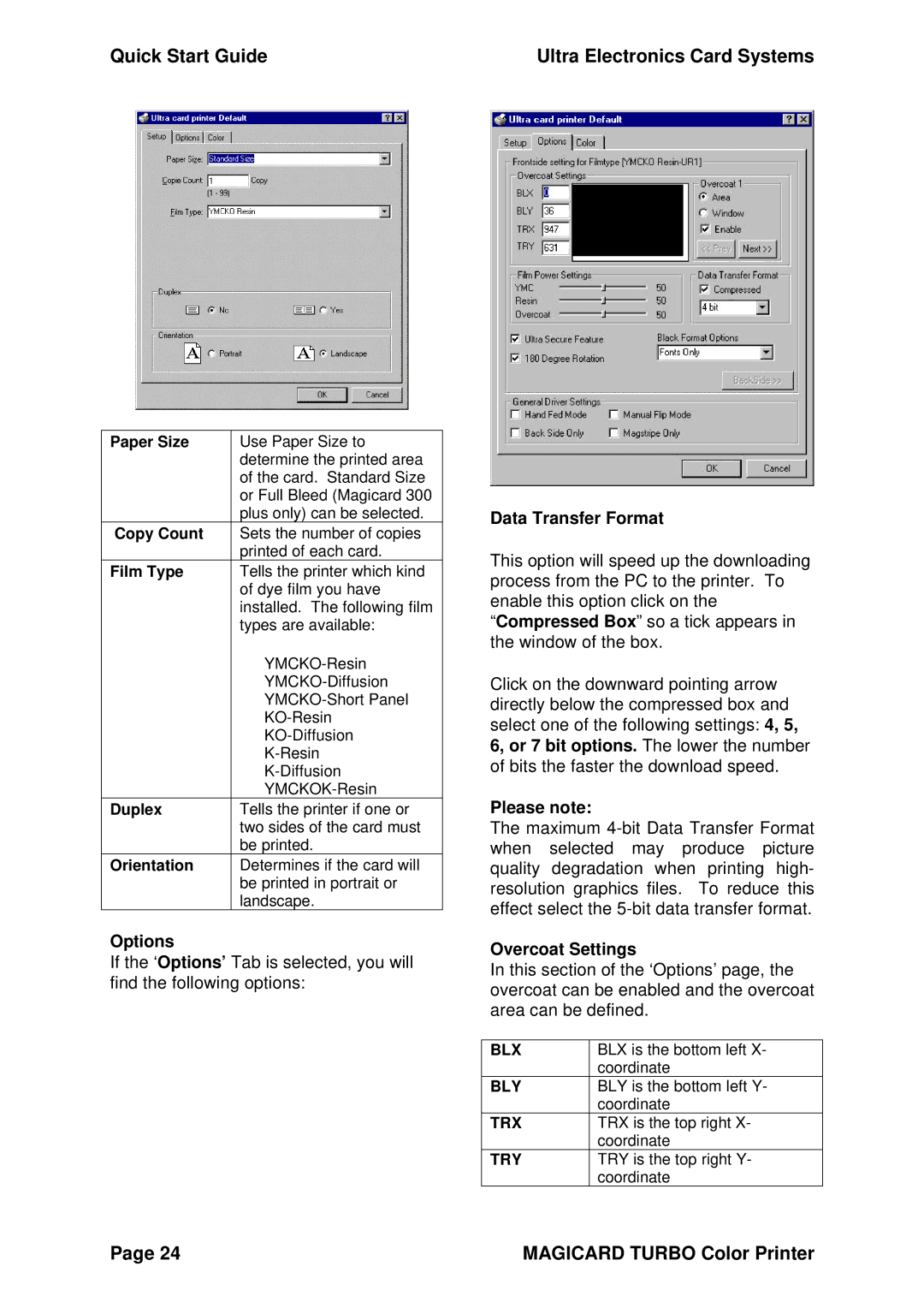 Ultra electronic Turbo MS quick start Options, Data Transfer Format, Please note, Overcoat Settings 