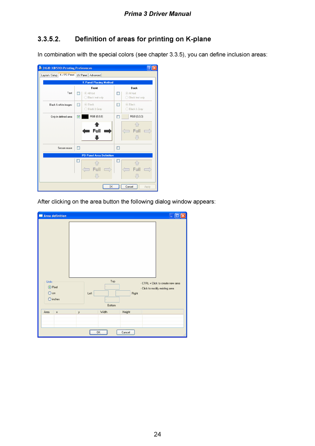 Ultra electronic XID590ie, XID580ie, XID570ie manual Definition of areas for printing on K-plane 