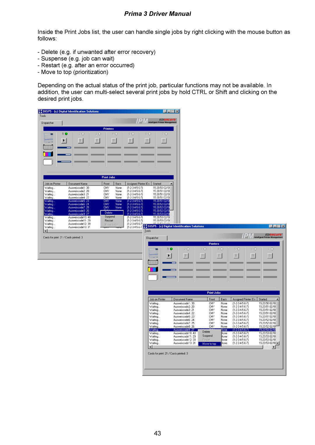 Ultra electronic XID580ie, XID590ie, XID570ie manual Prima 3 Driver Manual 