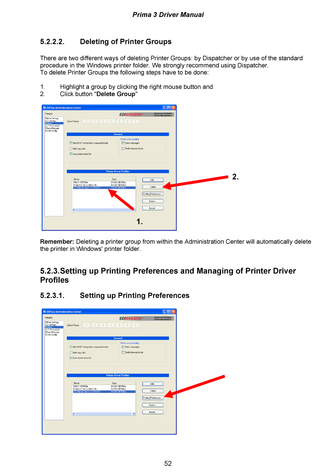 Ultra electronic XID580ie, XID590ie, XID570ie manual Deleting of Printer Groups, Setting up Printing Preferences 