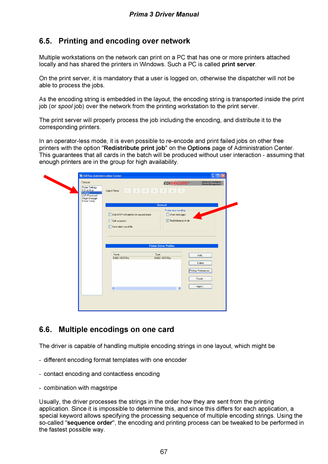 Ultra electronic XID580ie, XID590ie, XID570ie manual Printing and encoding over network, Multiple encodings on one card 