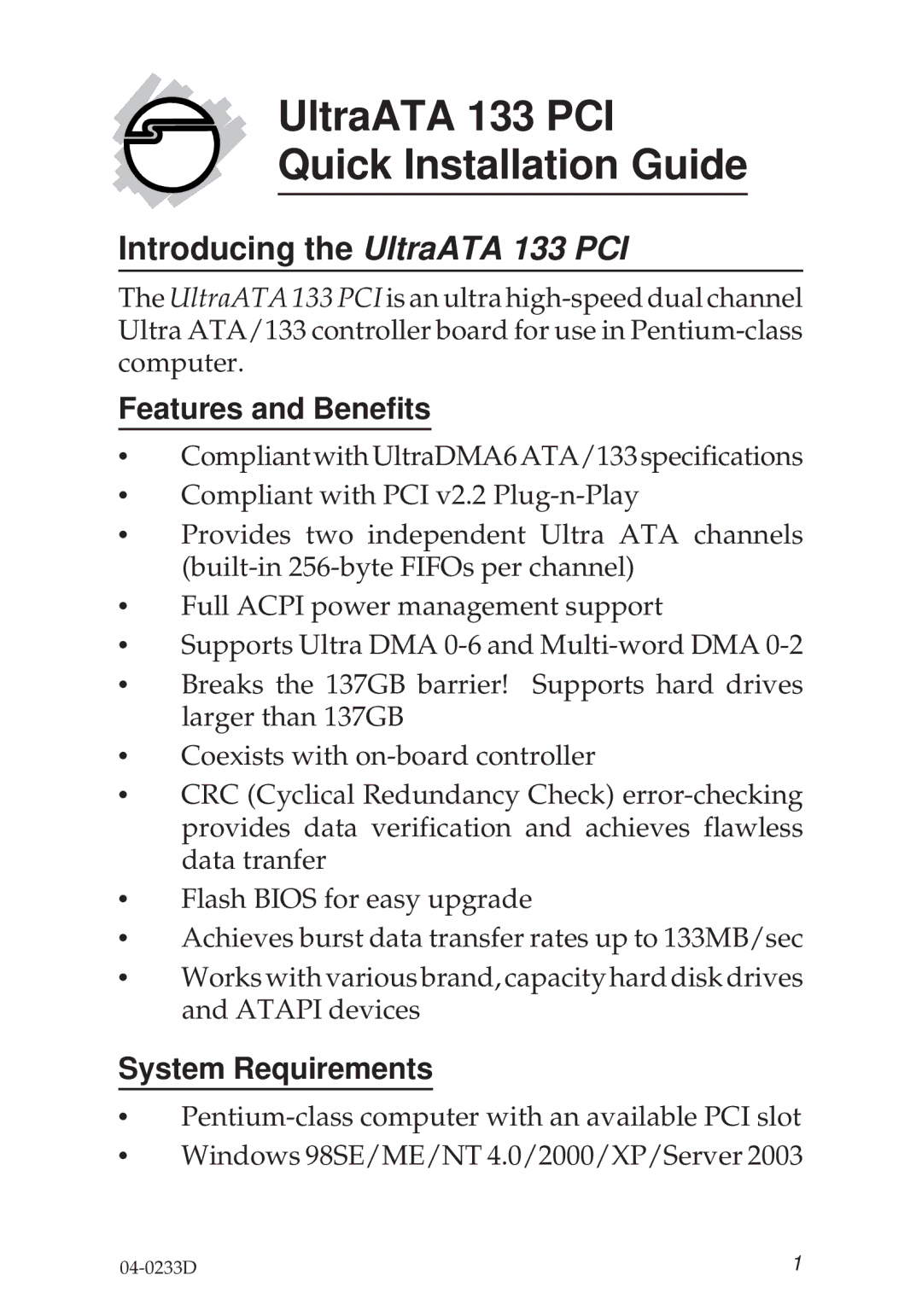 Ultra Products 93900, 96900 specifications Introducing the UltraATA 133 PCI, Features and Benefits, System Requirements 