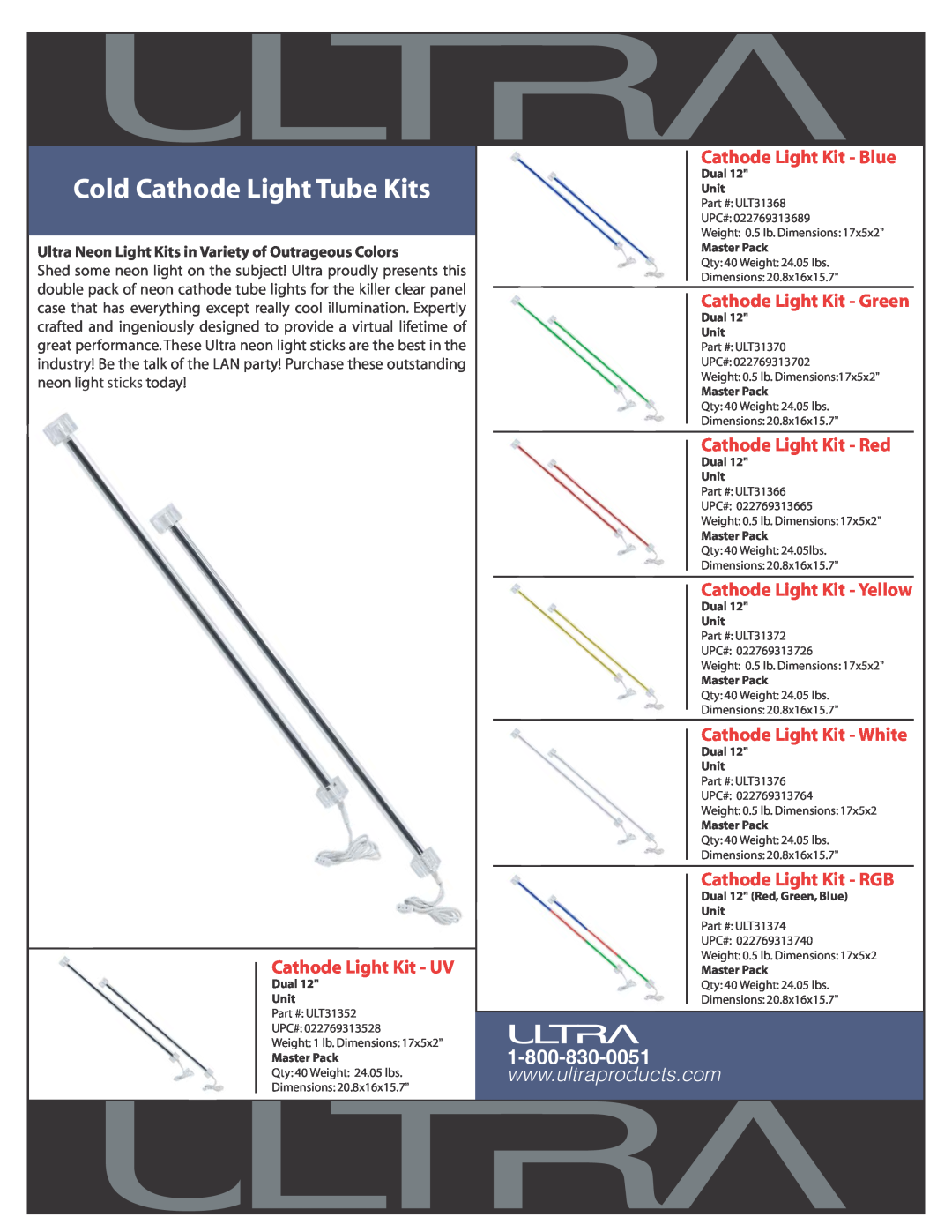 Ultra Products ULT31370 dimensions Cold Cathode Light Tube Kits, Cathode Light Kit - UV, Cathode Light Kit - Blue 