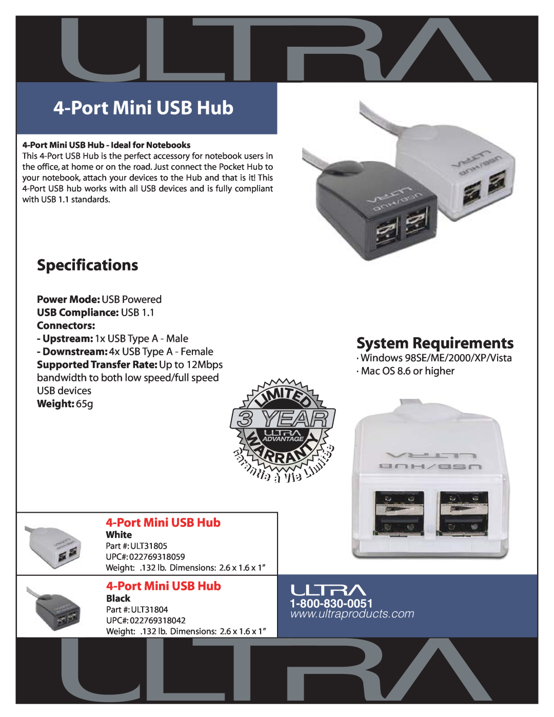 Ultra Products ULT31805 specifications Port Mini USB Hub, Specifications, System Requirements, USB devices, Weight 65g 