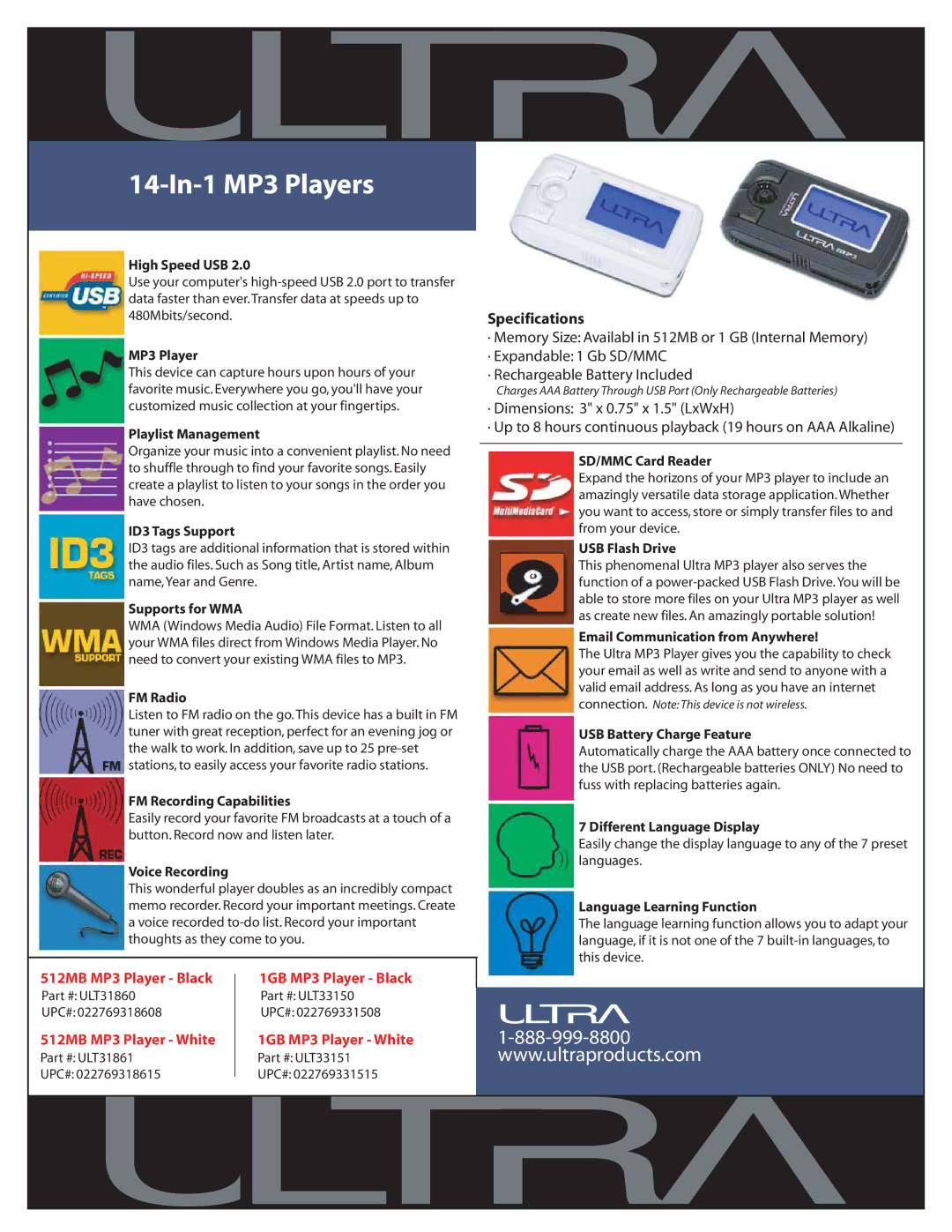 Ultra Products ULT31861 specifications High Speed USB, MP3 Player, Playlist Management, ID3 Tags Support, Supports for WMA 