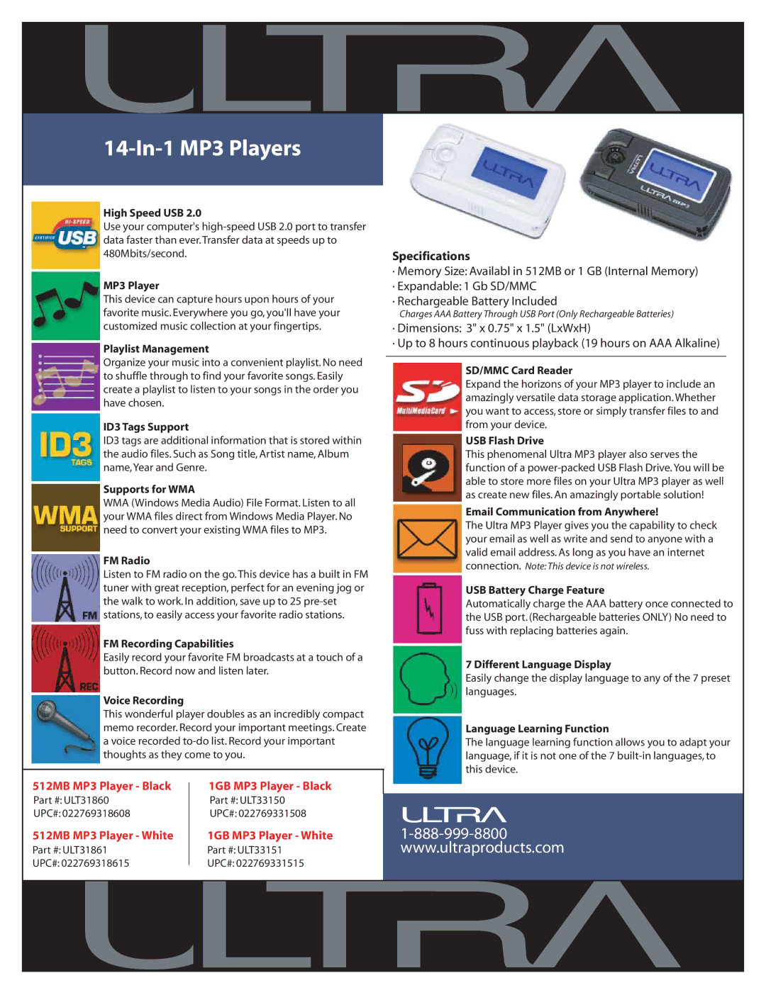 Ultra Products ULT31860 specifications High Speed USB, MP3 Player, Playlist Management, ID3 Tags Support, Supports for WMA 