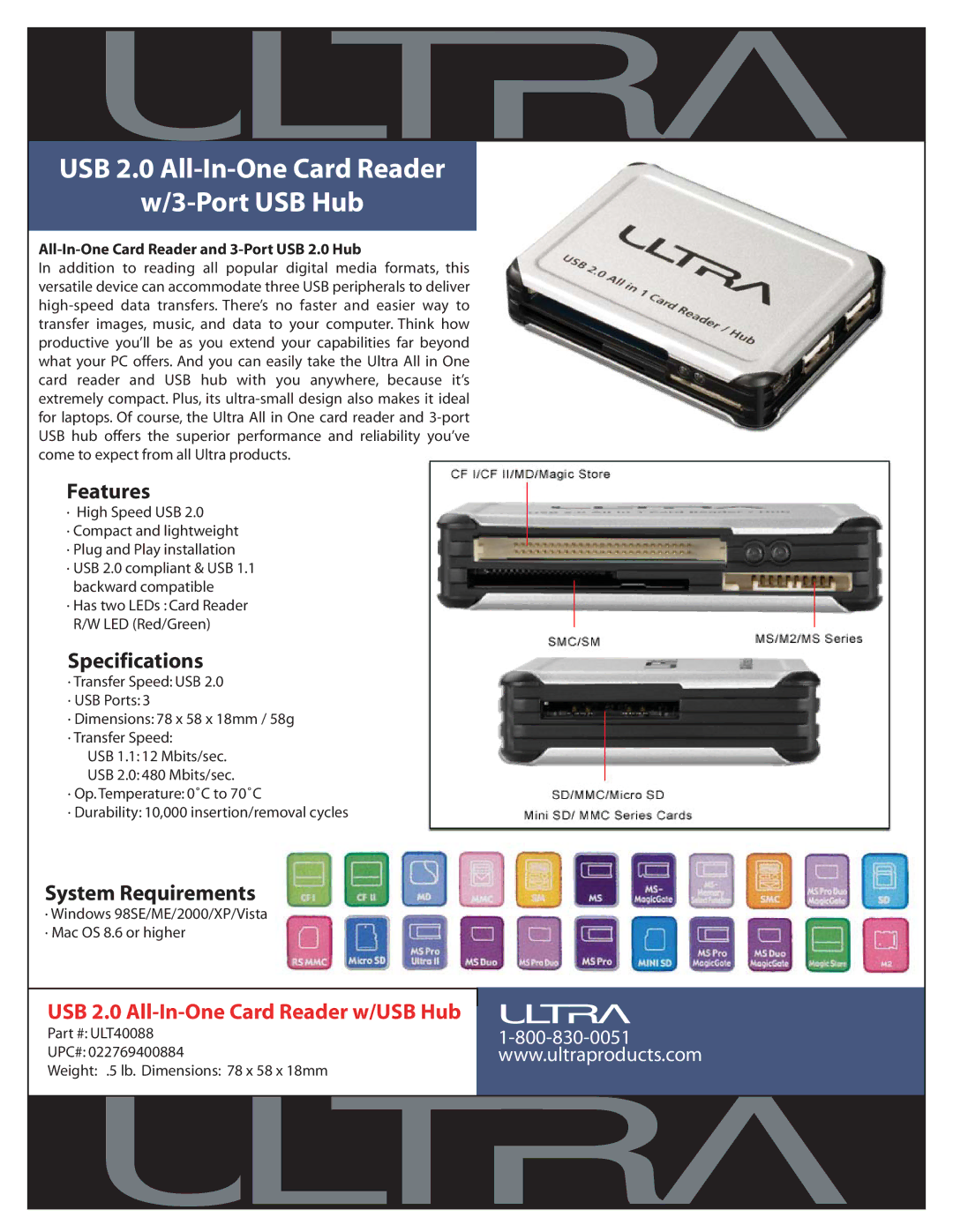 Ultra Products ULT40088 specifications USB 2.0 All-In-One Card Reader Port USB Hub, Features, Specifications 