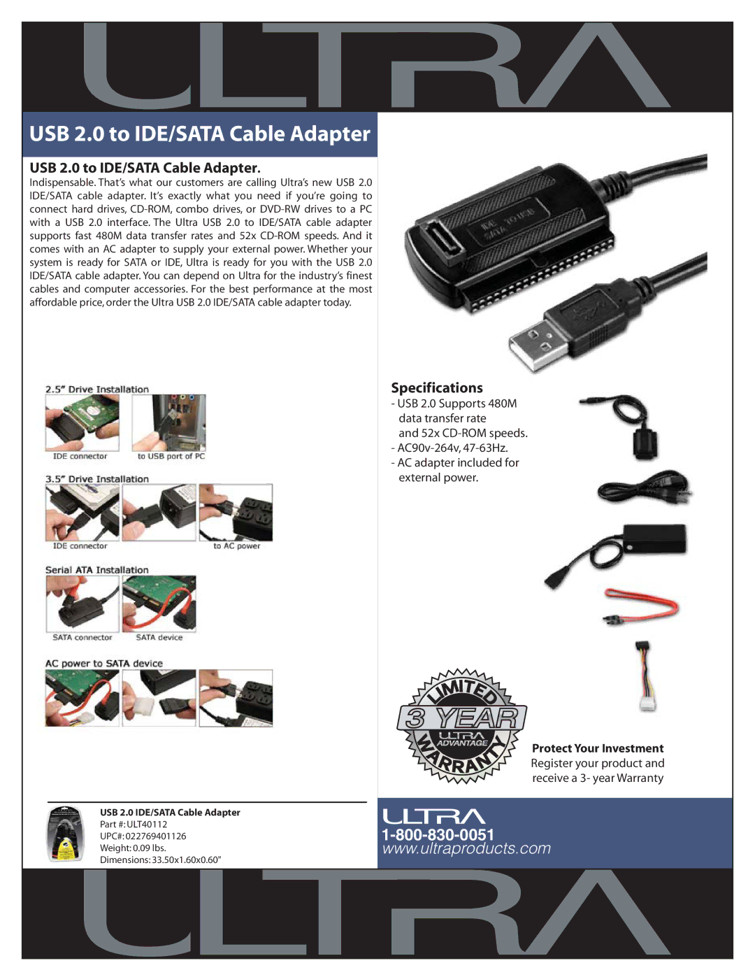 Ultra Products ULT40112 specifications USB 2.0 to IDE/SATA Cable Adapter, Specifications 