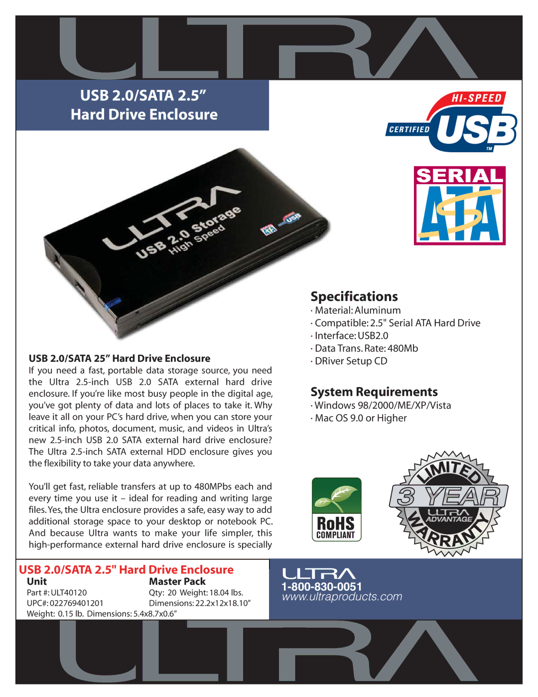 Ultra Products ULT40120 specifications USB 2.0/SATA Hard Drive Enclosure, Specifications, System Requirements 