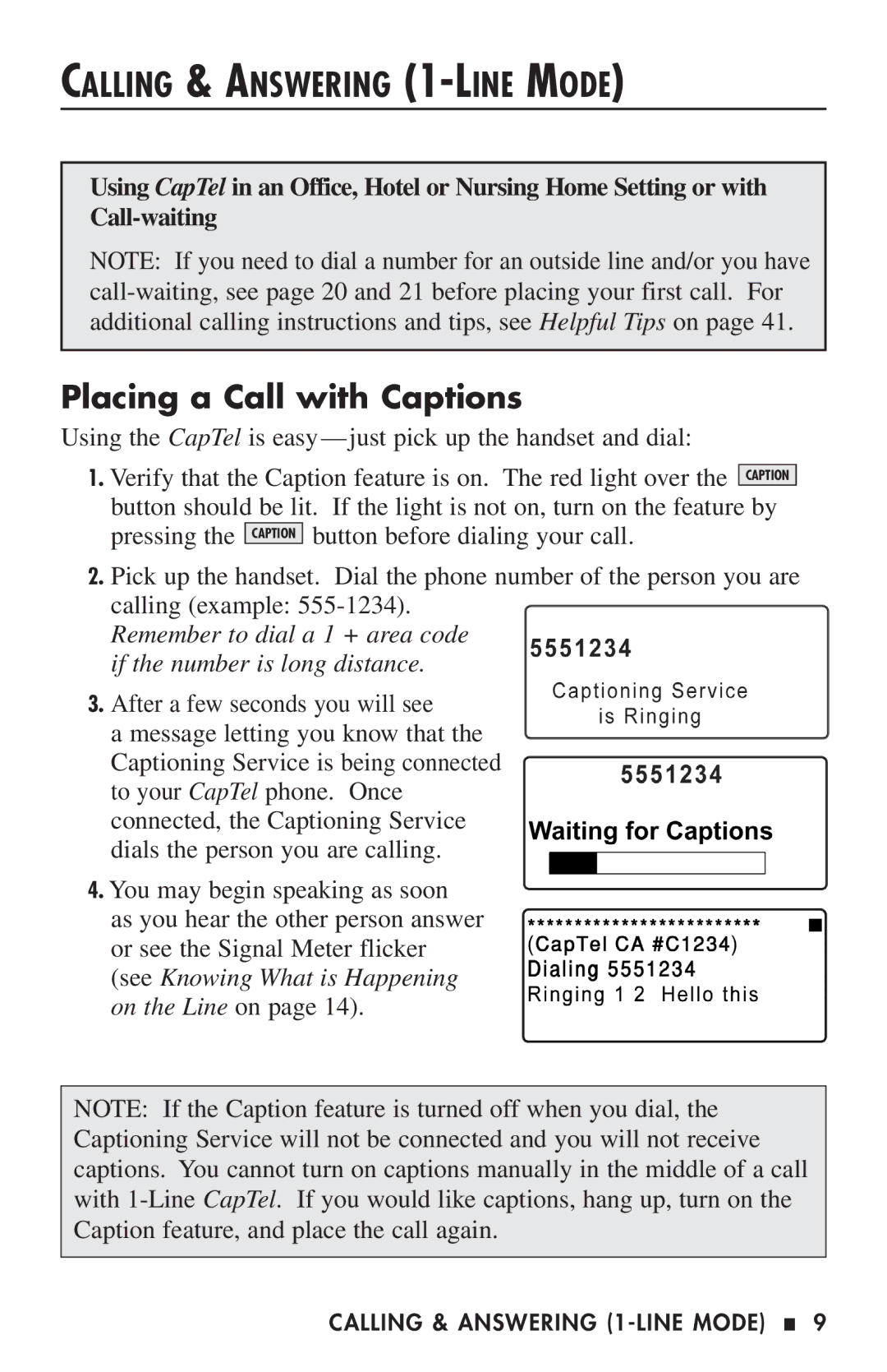 Ultratec 200 manual Calling & Answering 1-LINE Mode, Placing a Call with Captions 