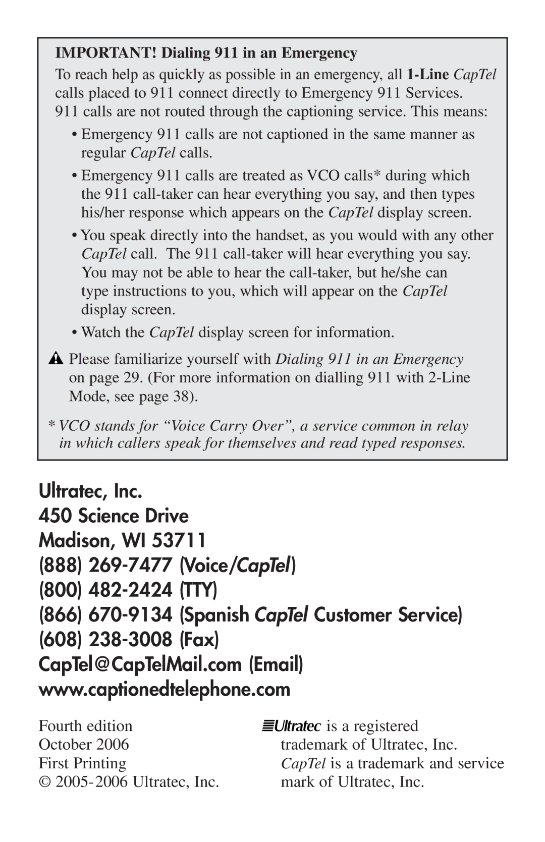 Ultratec 200 manual IMPORTANT! Dialing 911 in an Emergency 