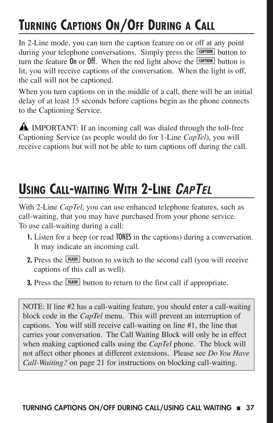 Ultratec 200 manual Turning Captions ON/OFF During a Call, Using CALL-WAITING with 2-LINE Captel 