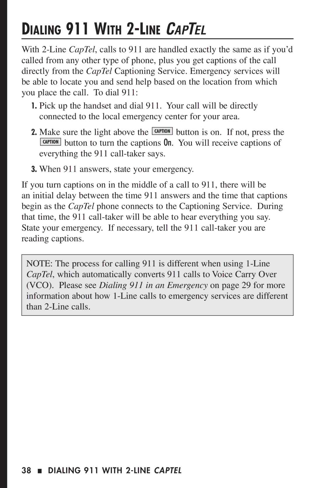 Ultratec 200 manual Dialing 911 with 2-LINE Captel 