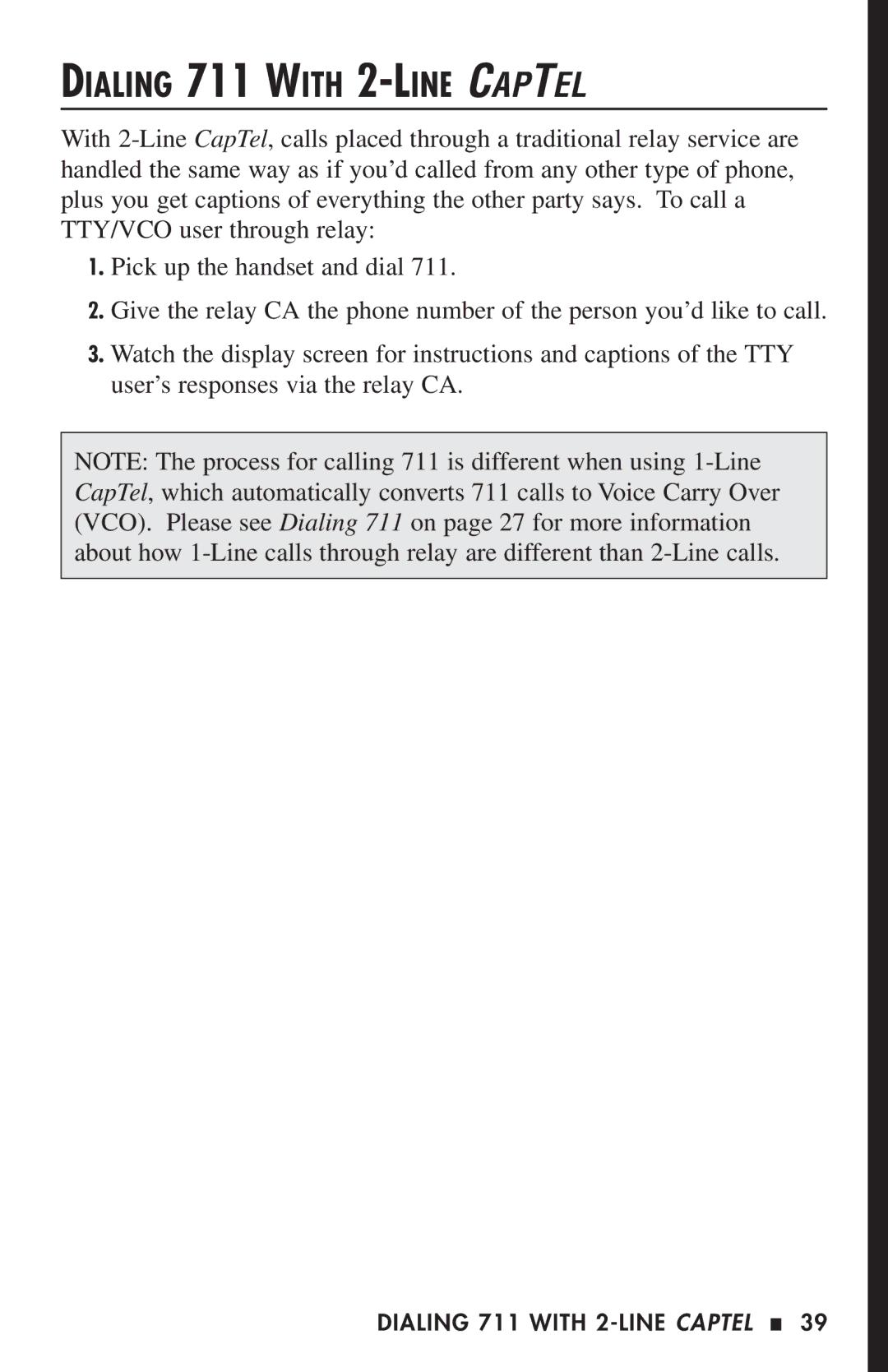 Ultratec 200 manual Dialing 711 with 2-LINE Captel 