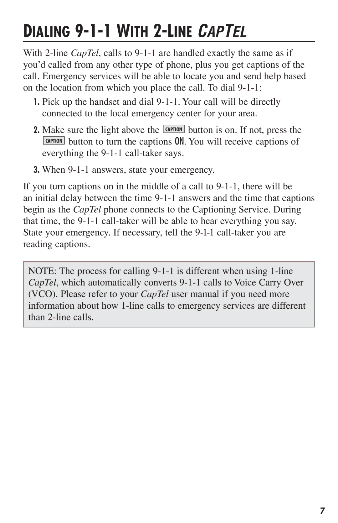 Ultratec CapTel user manual Dialing 9-1-1 with 2-LINE Captel 