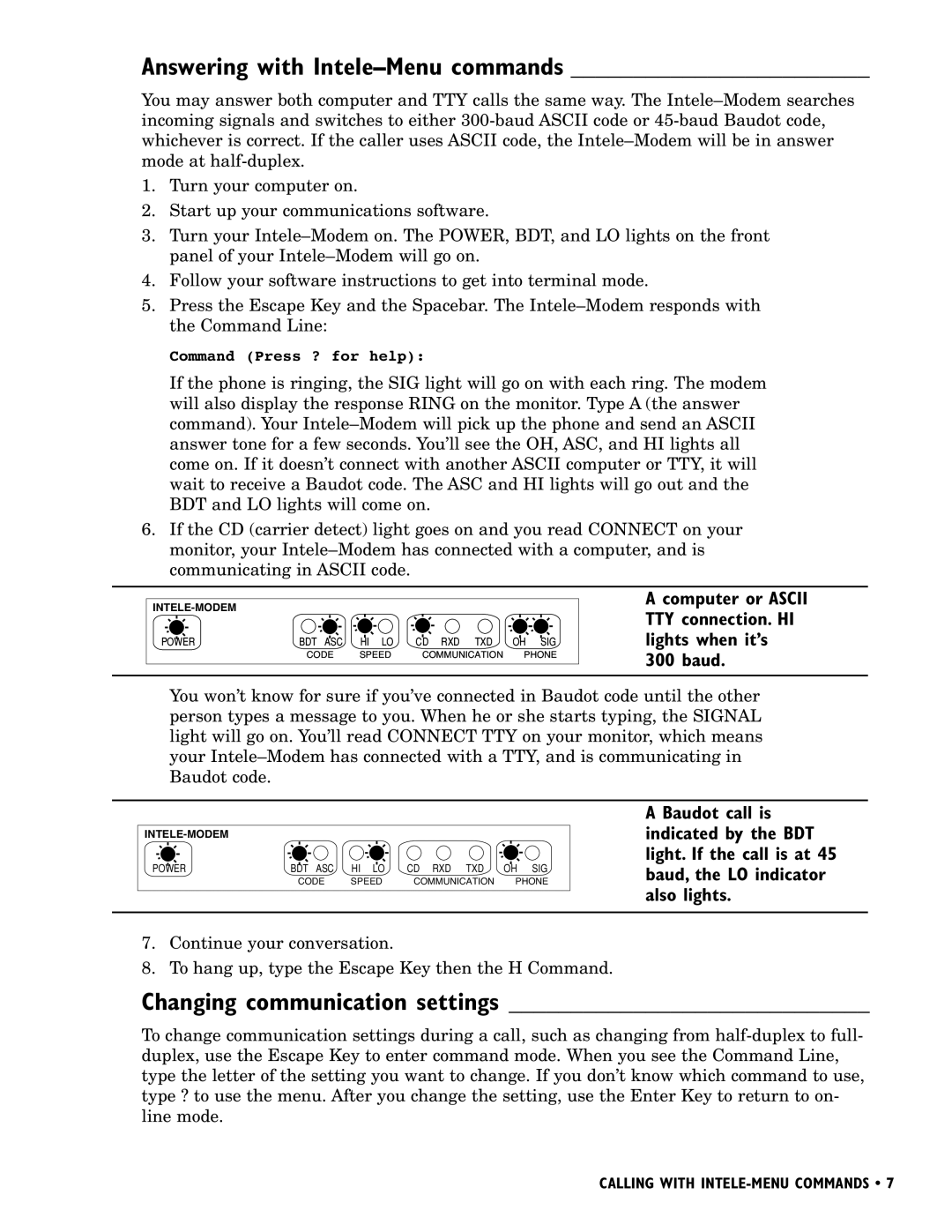 Ultratec INTELE-MODEM manual Answering with Intele-Menu commands, Changing communication settings 