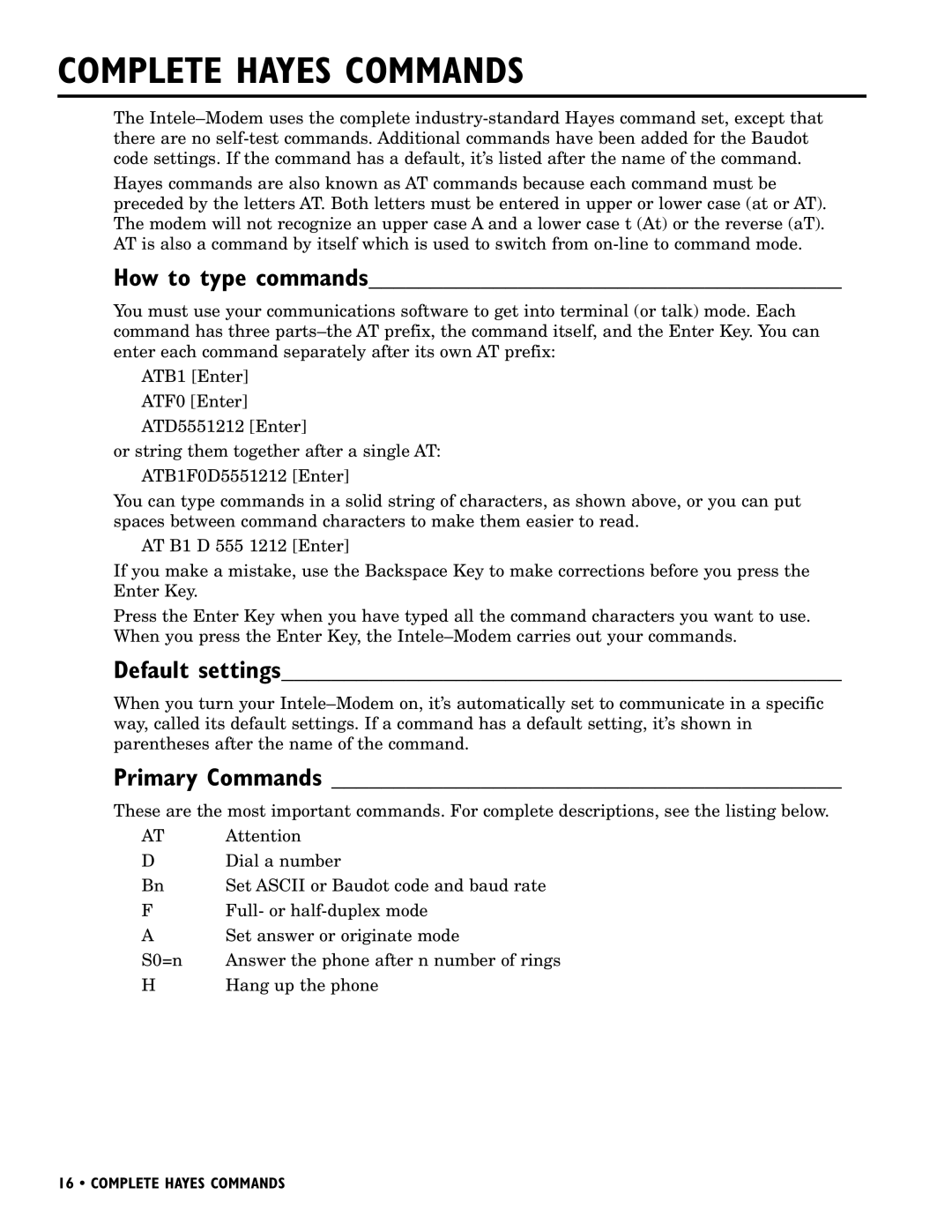 Ultratec INTELE-MODEM manual Complete Hayes Commands, How to type commands, Default settings, Primary Commands 