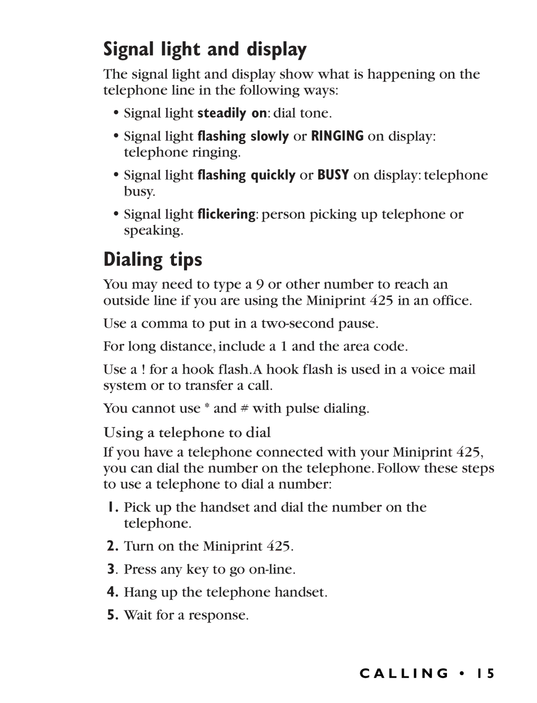 Ultratec Miniprint 425 manual Signal light and display, Dialing tips 