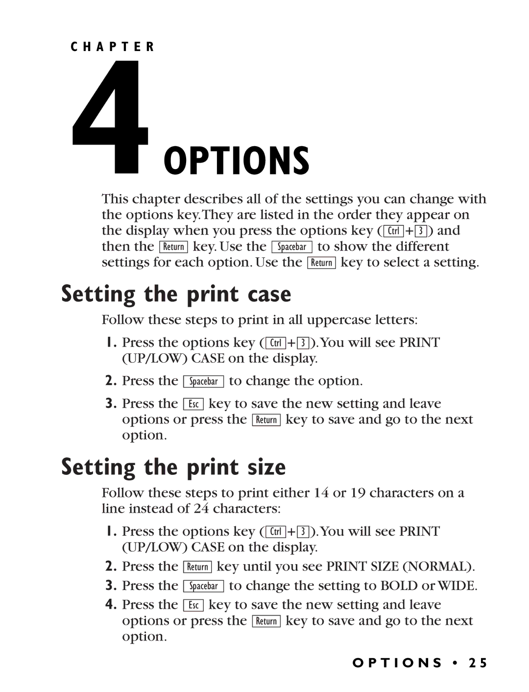 Ultratec Miniprint 425 manual 4OPTIONS, Setting the print case, Setting the print size 