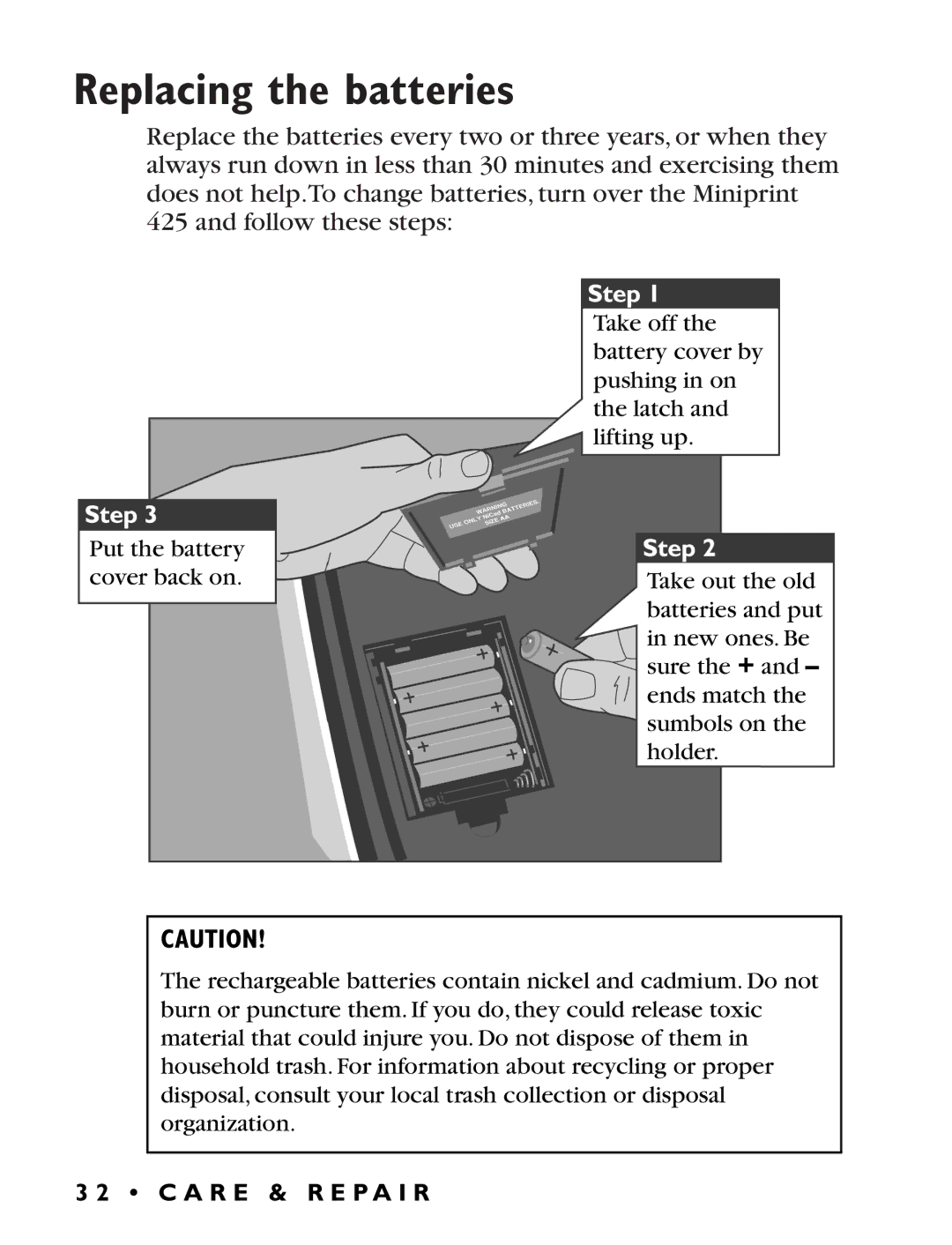 Ultratec Miniprint 425 manual Replacing the batteries 