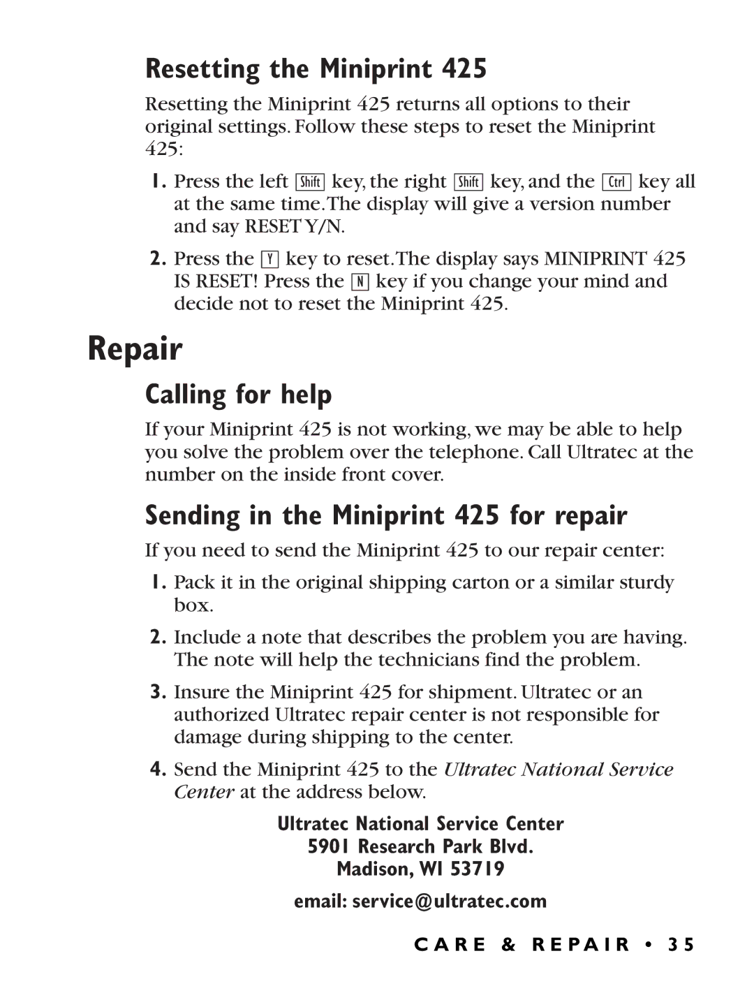 Ultratec manual Repair, Resetting the Miniprint, Calling for help, Sending in the Miniprint 425 for repair 