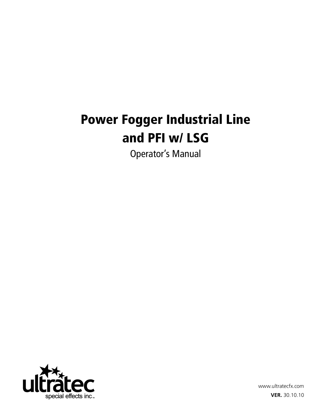 Ultratec PFI-9D manual Power Fogger Industrial Line PFI w/ LSG 