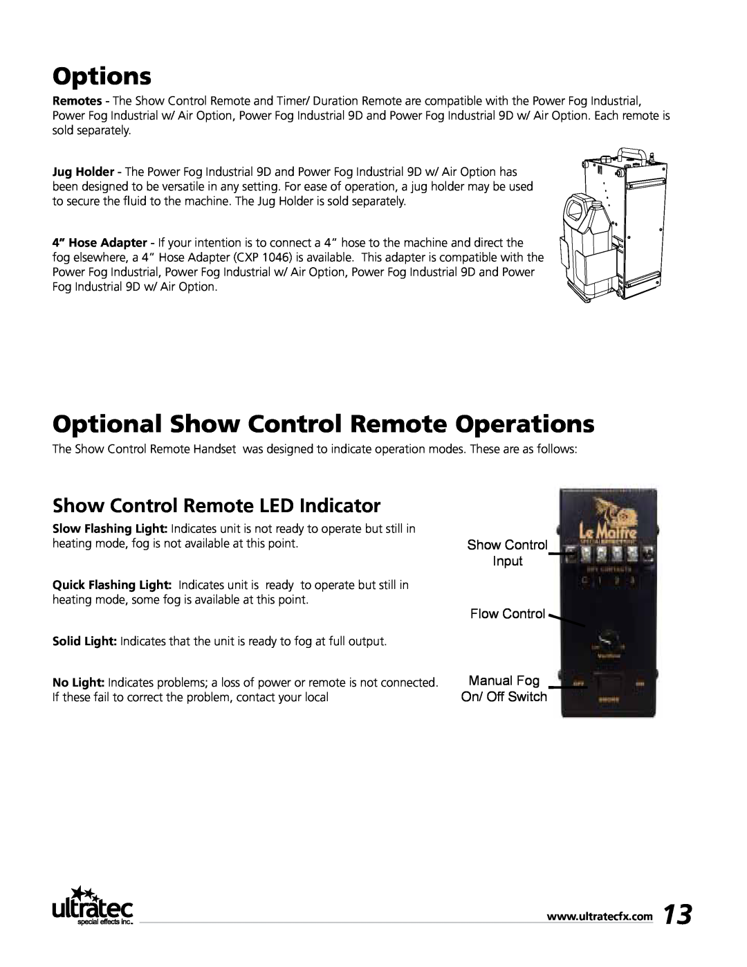 Ultratec PFI Options, Optional Show Control Remote Operations, Show Control Remote LED Indicator, Input, Flow Control 