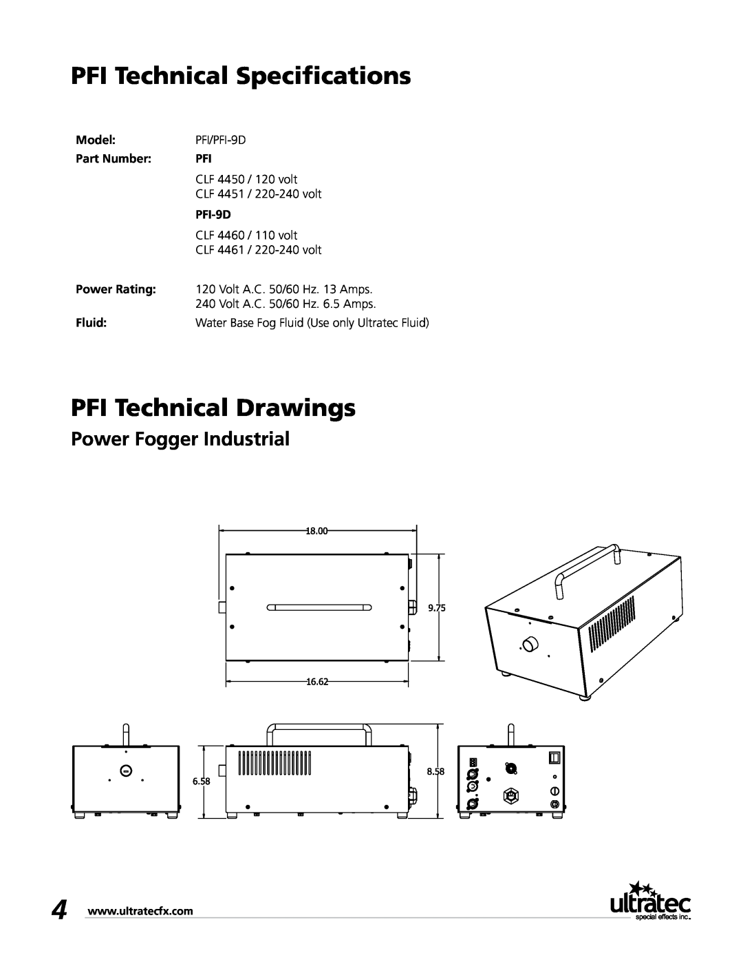 Ultratec PFI-9D PFI Technical Specifications, PFI Technical Drawings, Power Fogger Industrial, Model, Part Number, Fluid 