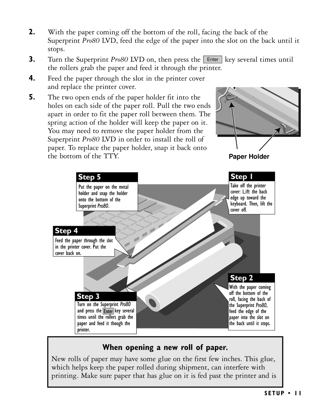 Ultratec PRO80 manual When opening a new roll of paper 