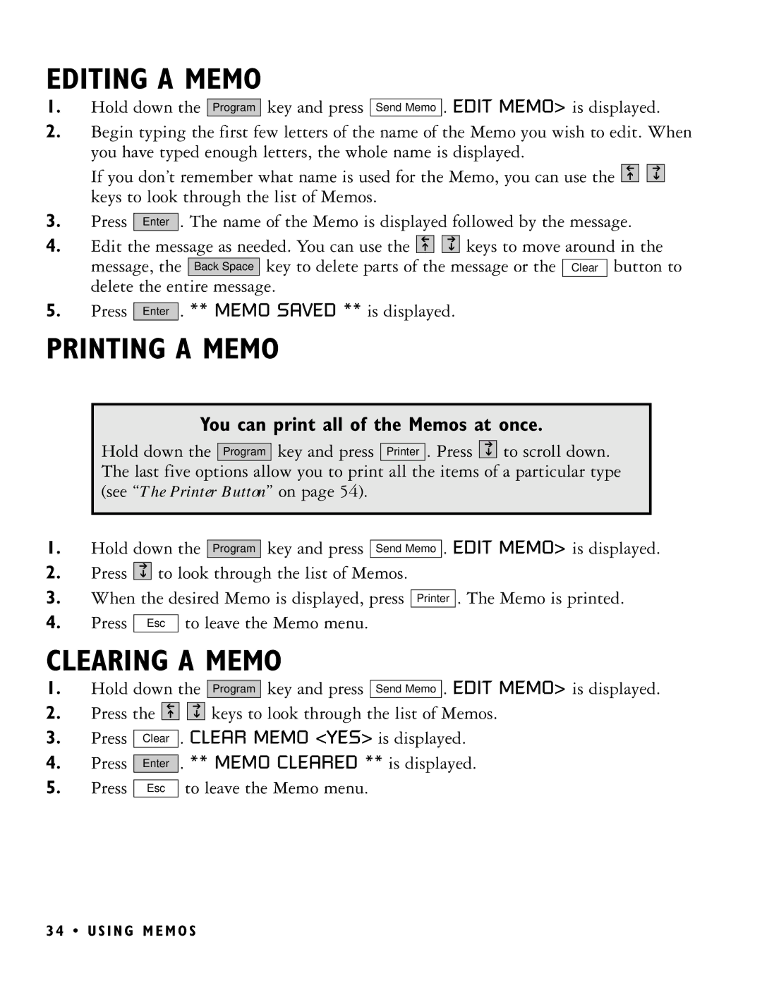 Ultratec PRO80 manual Editing a Memo, Printing a Memo, Clearing a Memo, You can print all of the Memos at once 