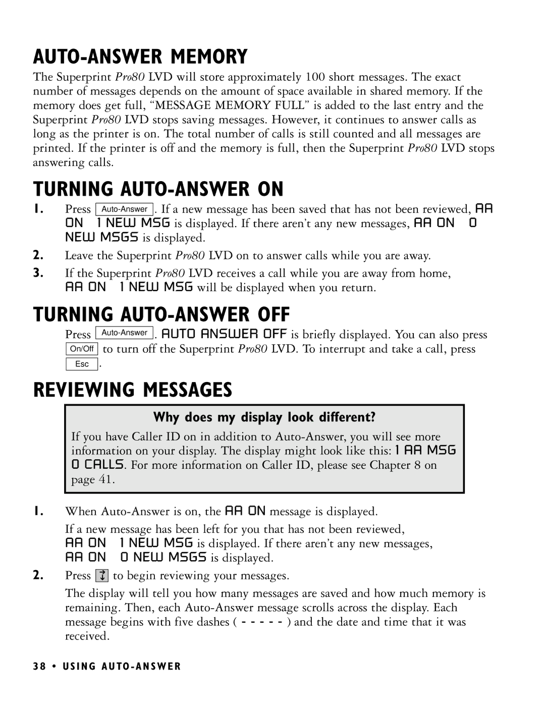 Ultratec PRO80 manual AUTO-ANSWER Memory, Turning AUTO-ANSWER on, Turning AUTO-ANSWER OFF, Reviewing Messages 