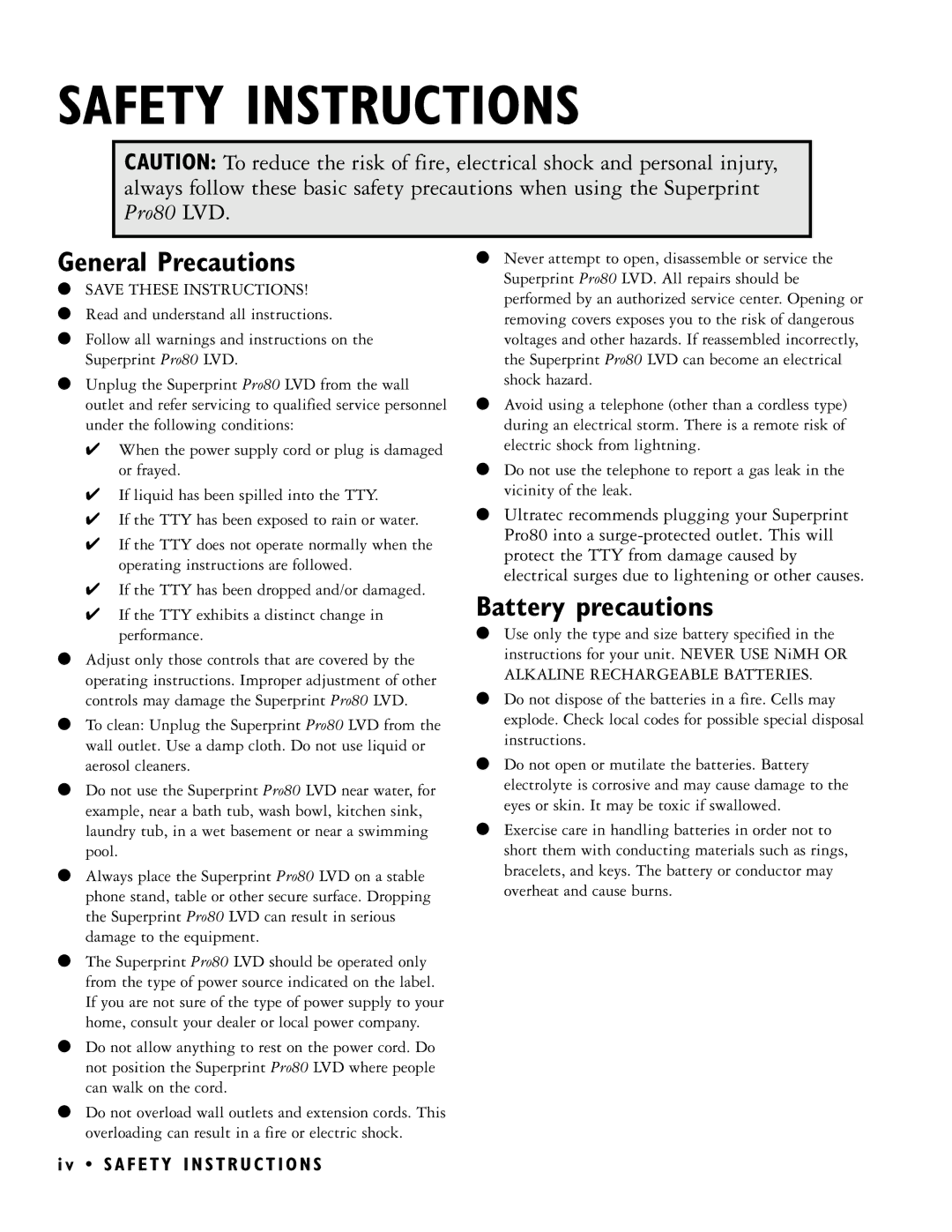 Ultratec PRO80 manual Safety Instructions, General Precautions, Battery precautions 