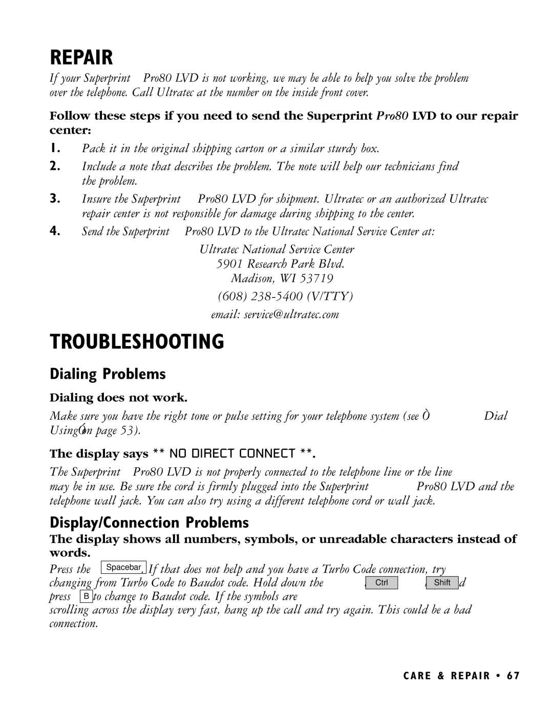 Ultratec PRO80 manual Repair, Troubleshooting, Dialing Problems, Display/Connection Problems 