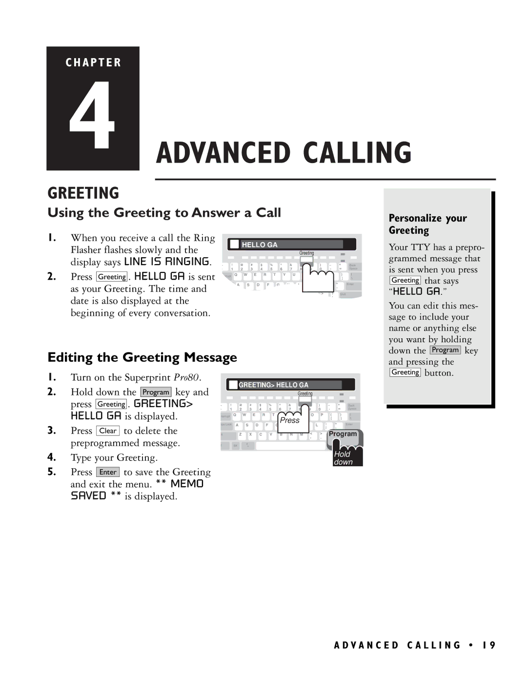 Ultratec PRO80TM manual Advanced Calling, Using the Greeting to Answer a Call, Editing the Greeting Message 