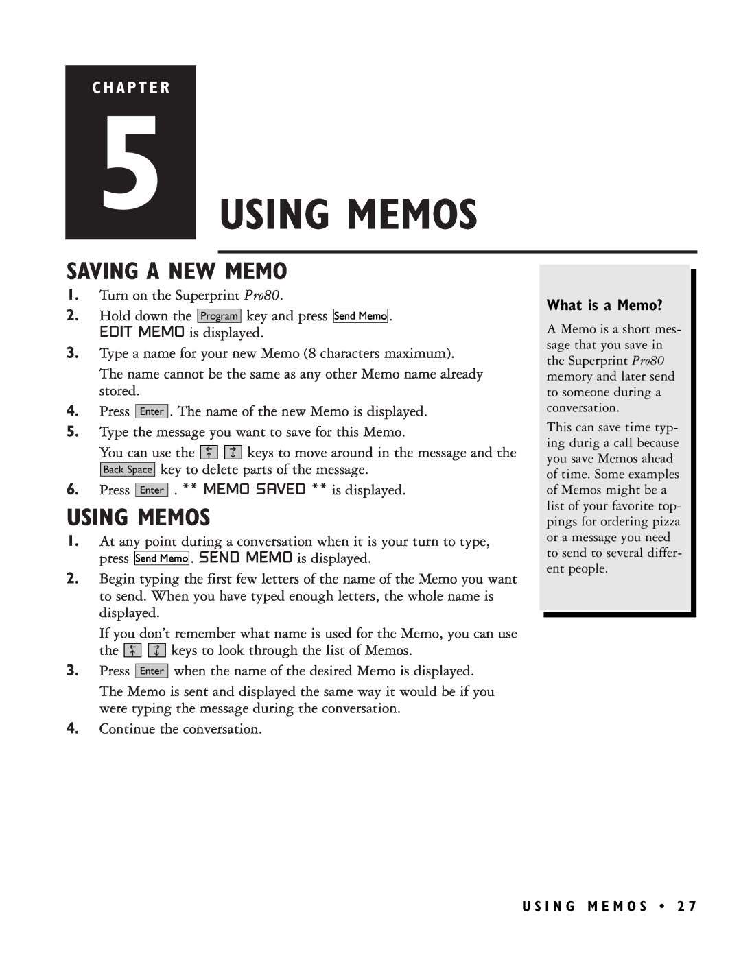 Ultratec PRO80TM manual Using Memos, Saving A New Memo, C H A P T E R, What is a Memo? 