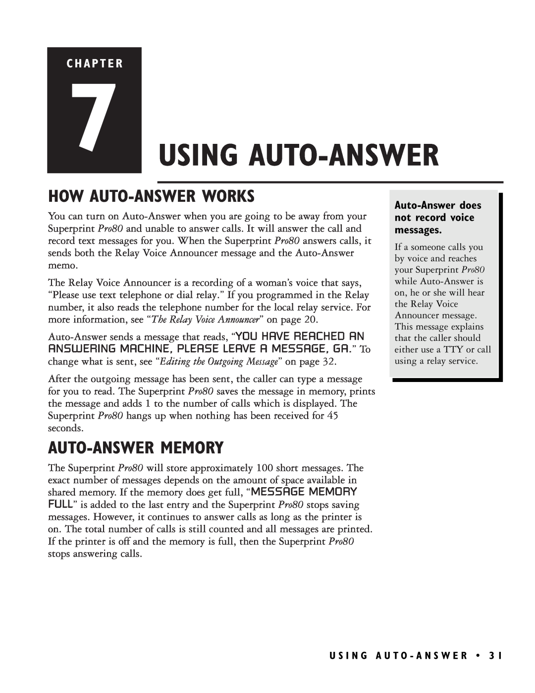 Ultratec PRO80TM Using Auto-Answer, How Auto-Answer Works, Auto-Answer Memory, Auto-Answer does not record voice messages 