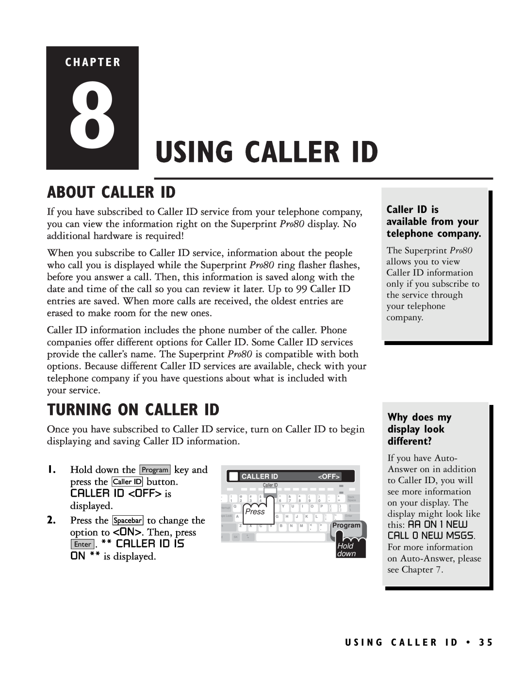 Ultratec PRO80TM manual Using Caller Id, About Caller Id, Turning On Caller Id, C H A P T E R 