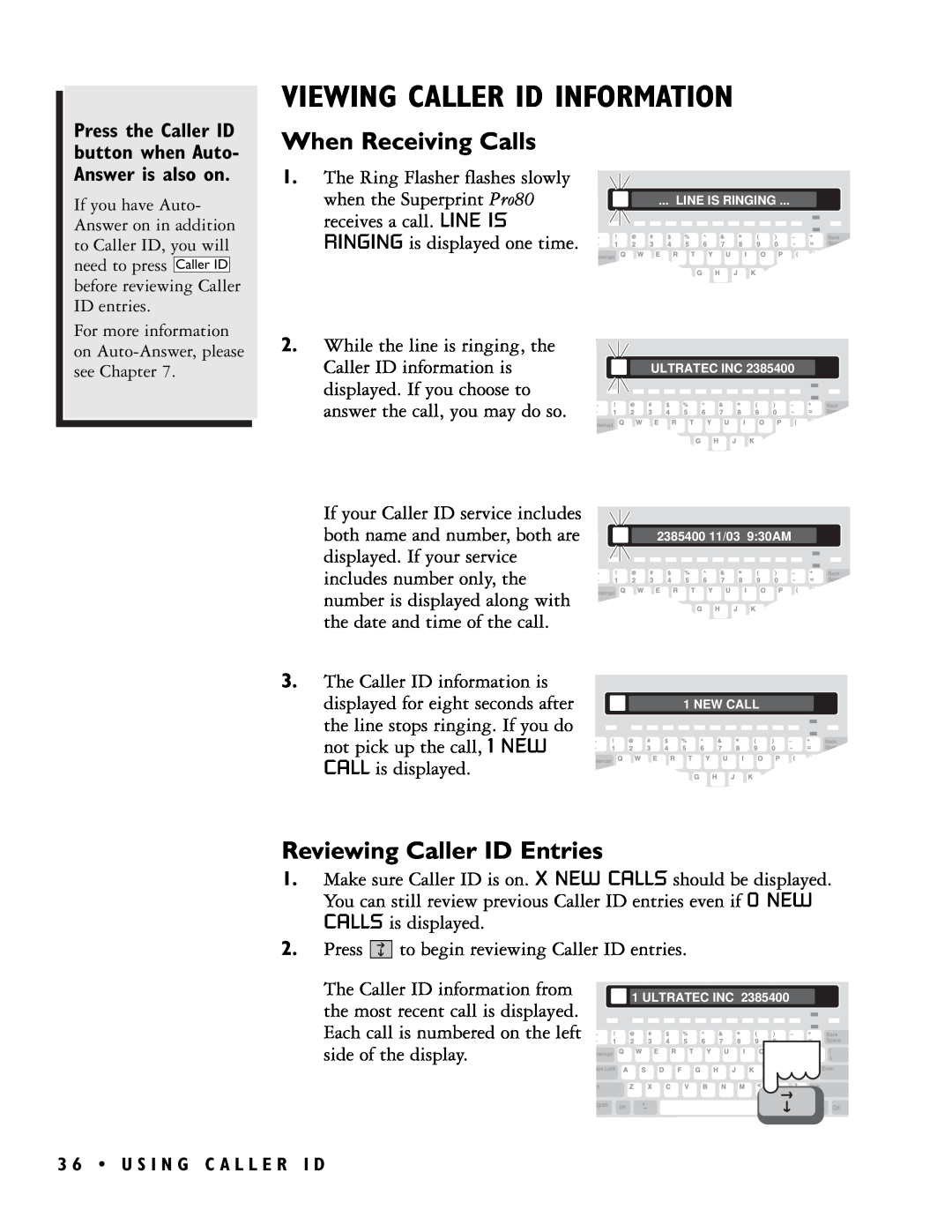 Ultratec PRO80TM manual Viewing Caller Id Information, When Receiving Calls, Reviewing Caller ID Entries 