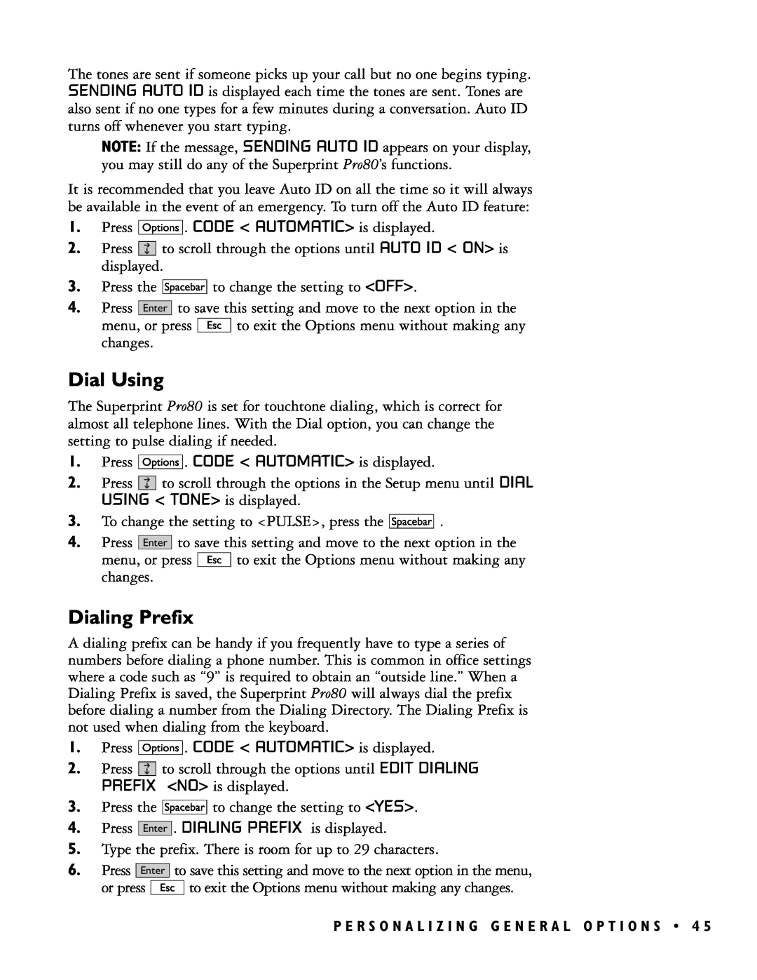 Ultratec PRO80TM manual Dial Using, Dialing Prefix 