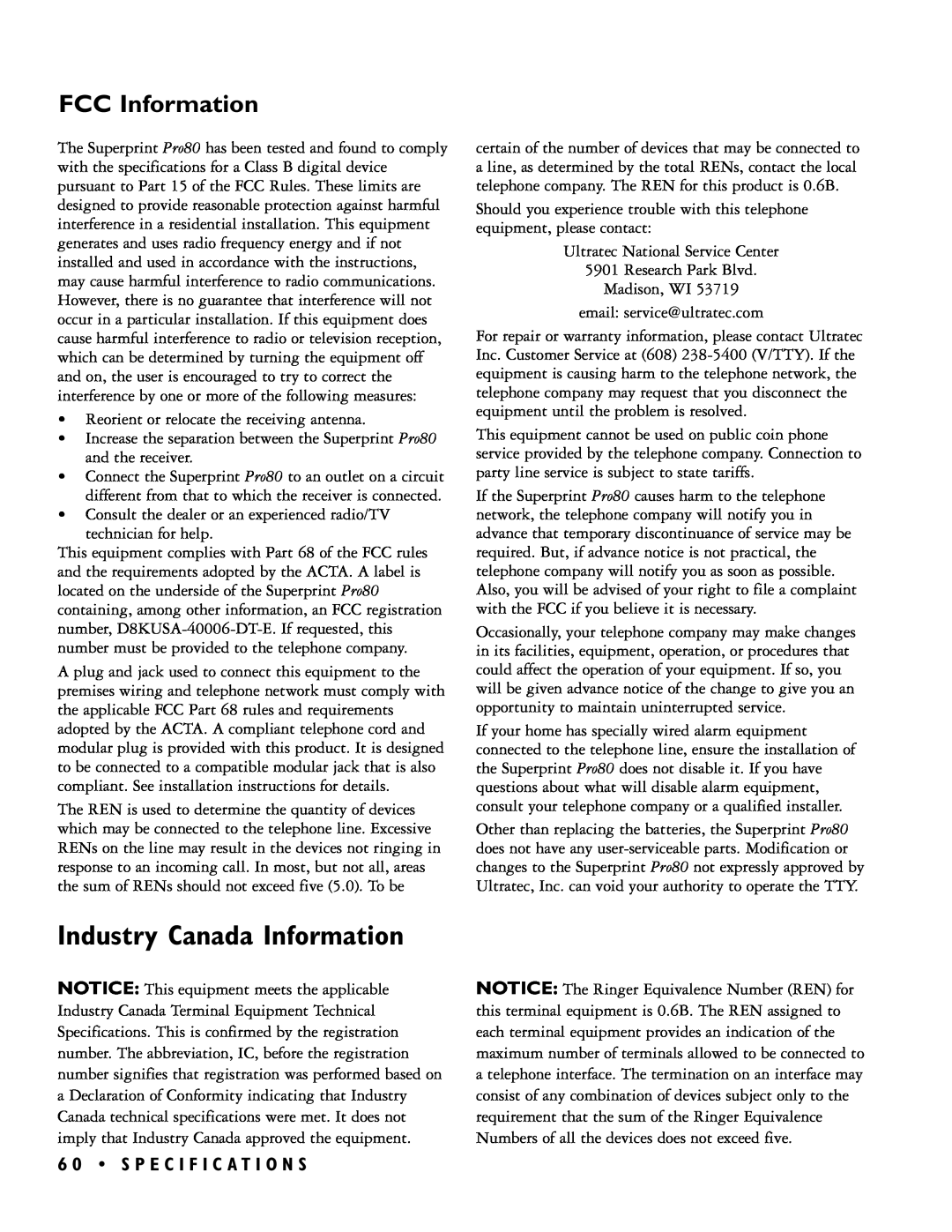 Ultratec PRO80TM manual Industry Canada Information, FCC Information, 6 0 S P E C I F I C A T I O N S 