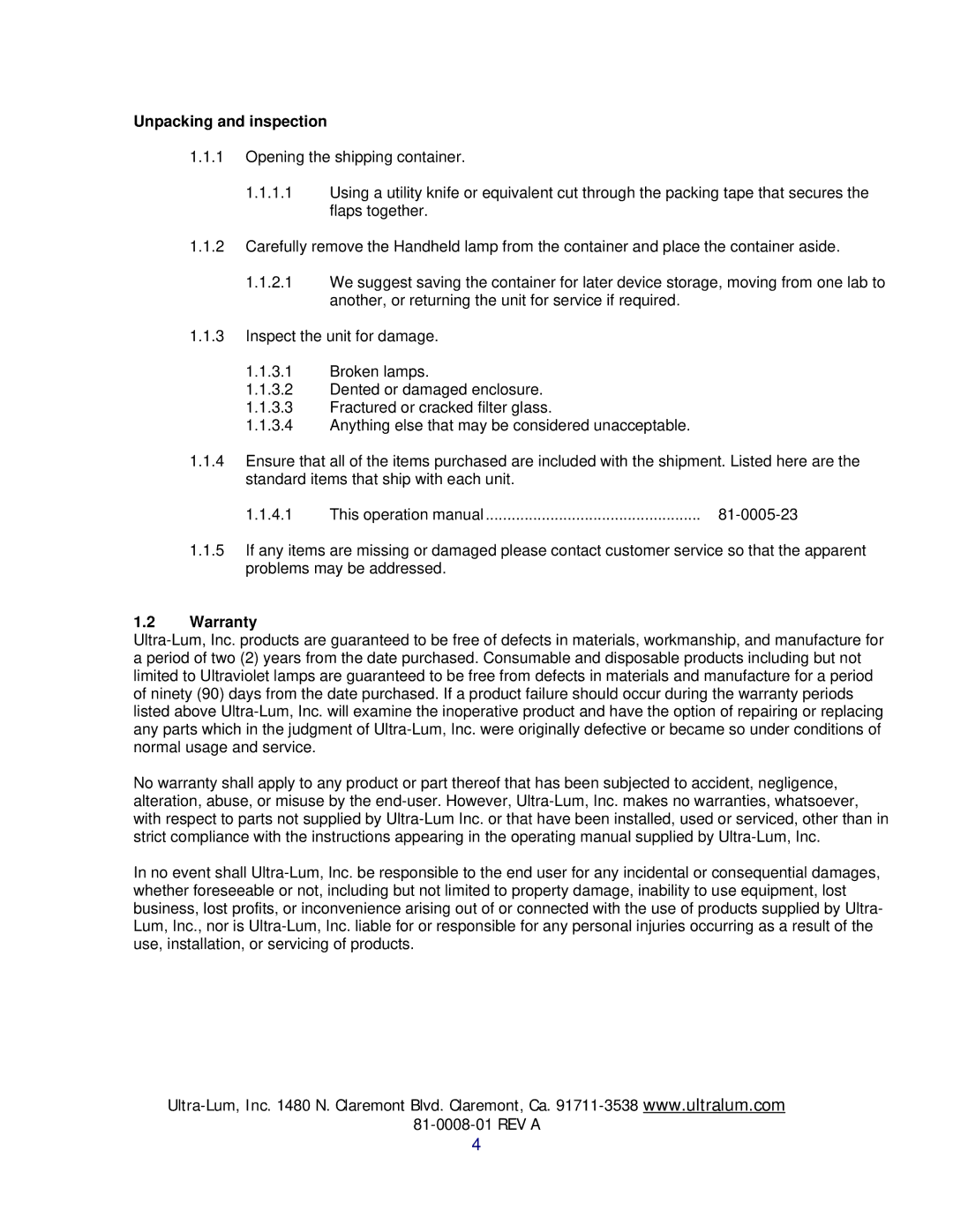 UltraViolet Devices UVC, UVA, UVB manual Unpacking and inspection, Warranty 