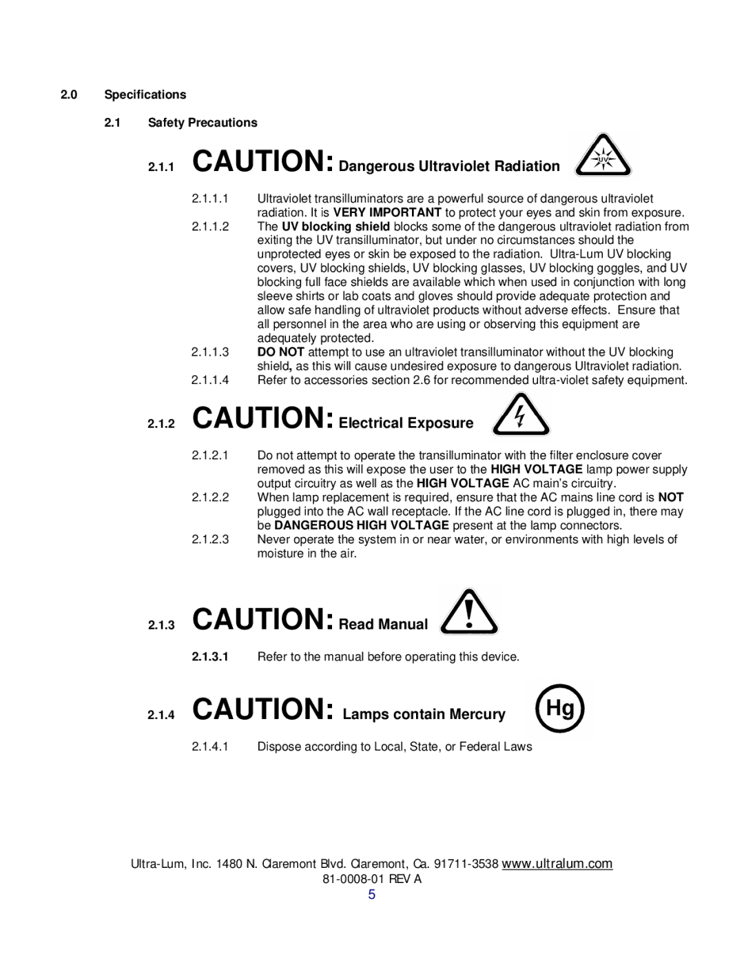 UltraViolet Devices UVB, UVA, UVC manual Specifications Safety Precautions 